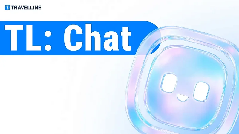 TRAVELLINE ПРЕДСТАВИЛ TL: CHAT — НОВЫЙ ИИ-ФУНКЦИОНАЛ ДЛЯ БРОНИРОВАНИЯ